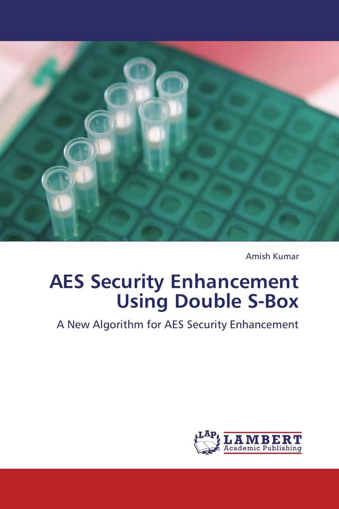 AES Security Enhancement Using Double S-Box
