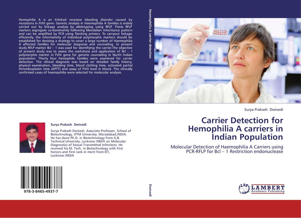 Carrier Detection for Hemophilia A carriers in Indian Population