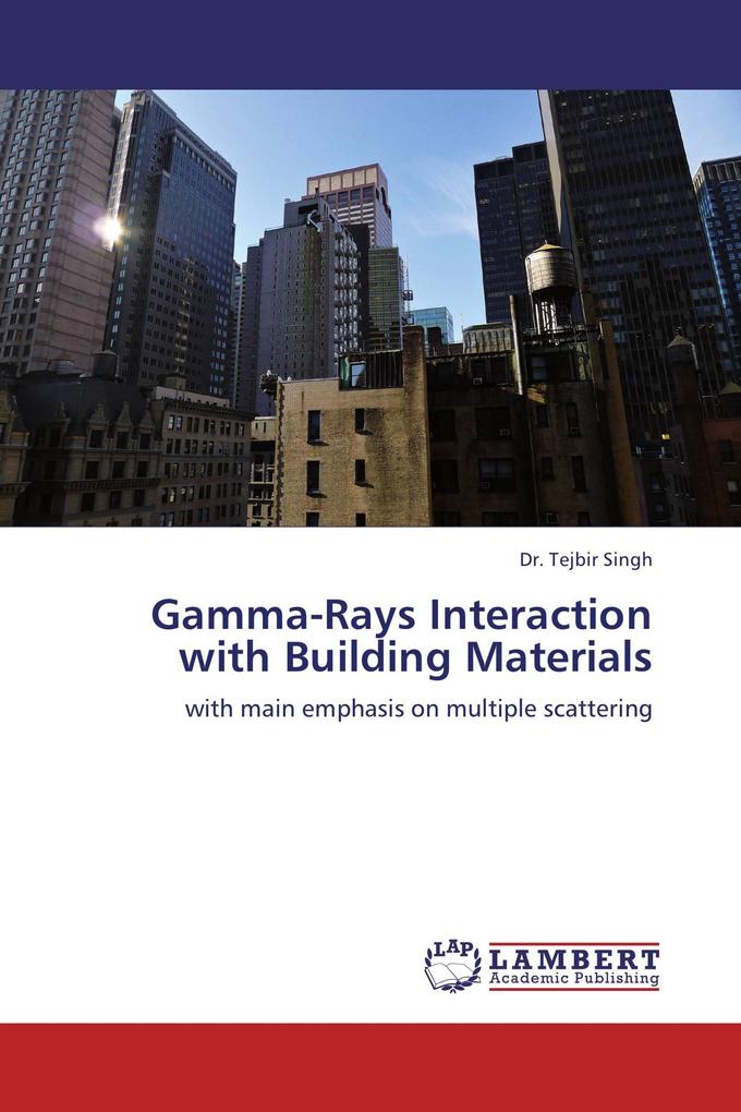 Gamma-Rays Interaction with Building Materials