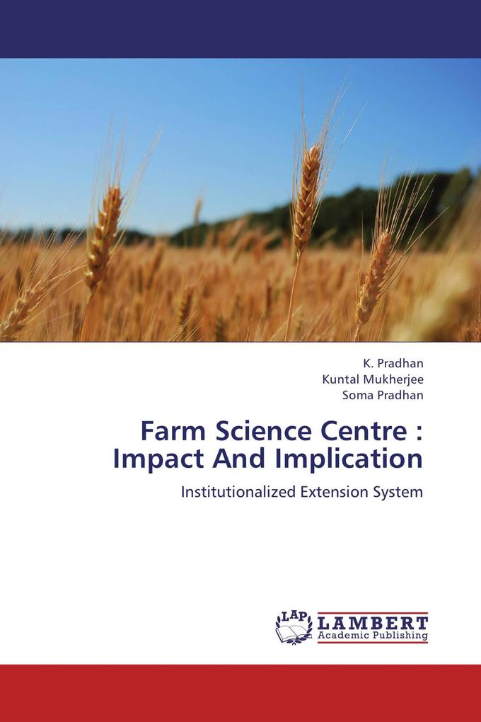 Farm Science Centre : Impact And Implication
