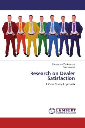 Research on Dealer Satisfaction - Narayanan Venkatesan/ Saji George
