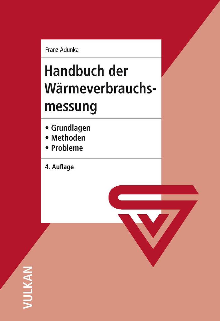 Handbuch der Wärmeverbrauchsmessung