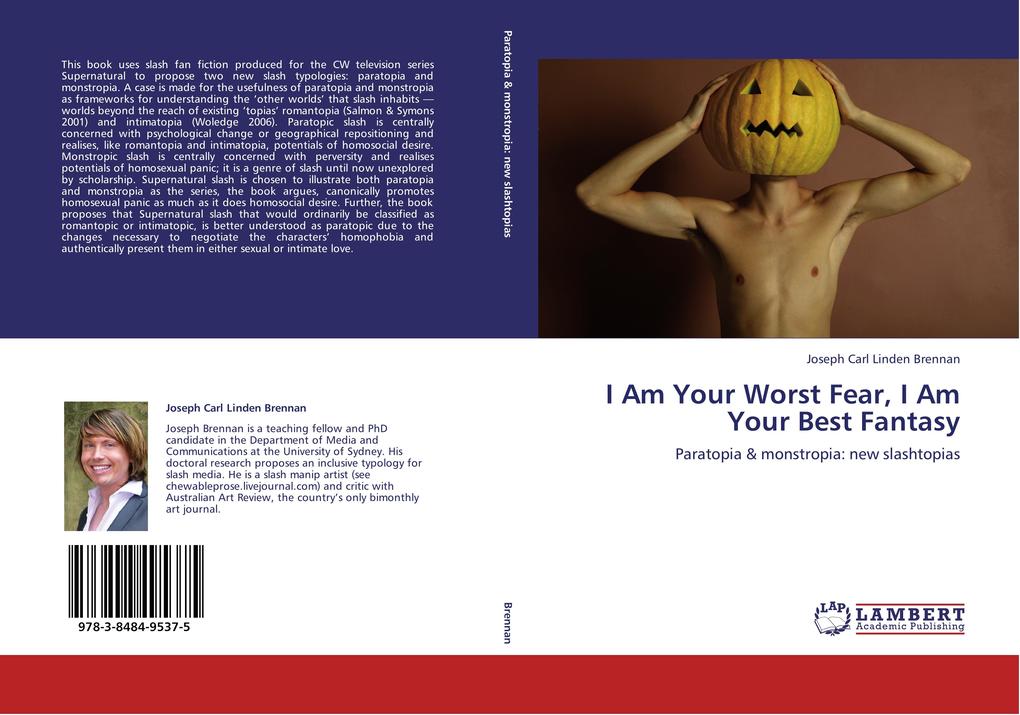 I Am Your Worst Fear I Am Your Best Fantasy