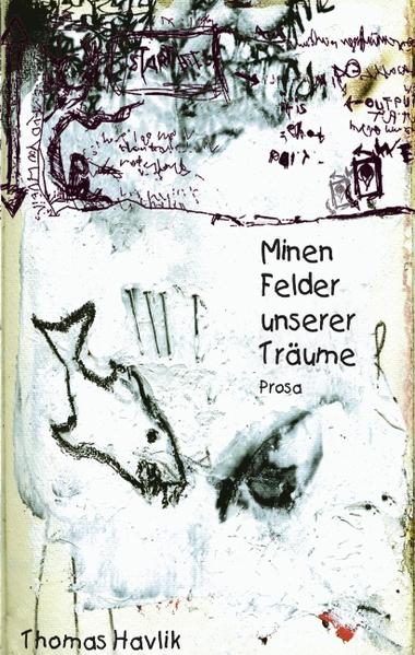 Image of Minenfelder unserer Träume