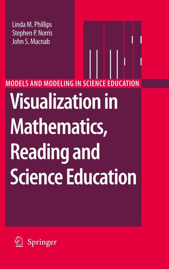 Visualization in Mathematics Reading and Science Education