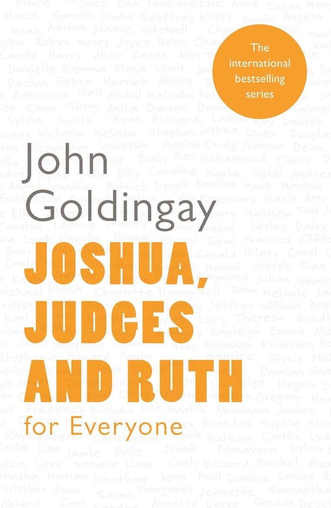 Joshua Judges and Ruth for Everyone