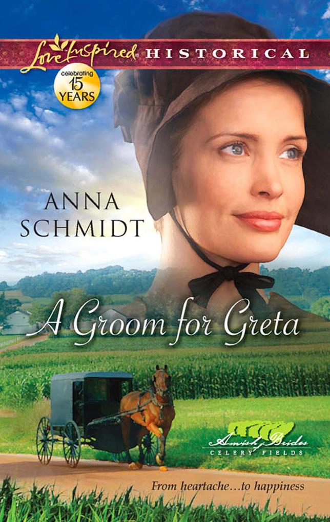 A Groom For Greta (Mills & Boon Love Inspired Historical) (Amish Brides of Celery Fields Book 3)