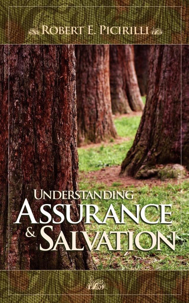 Understanding Assurance and Salvation