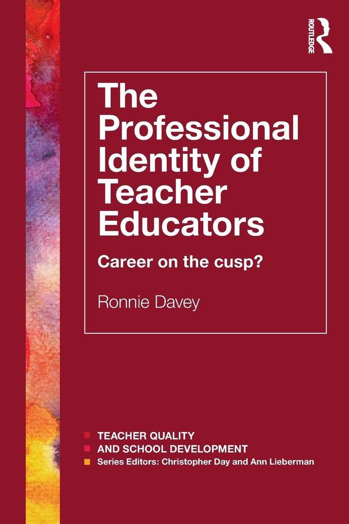 The Professional Identity of Teacher Educators