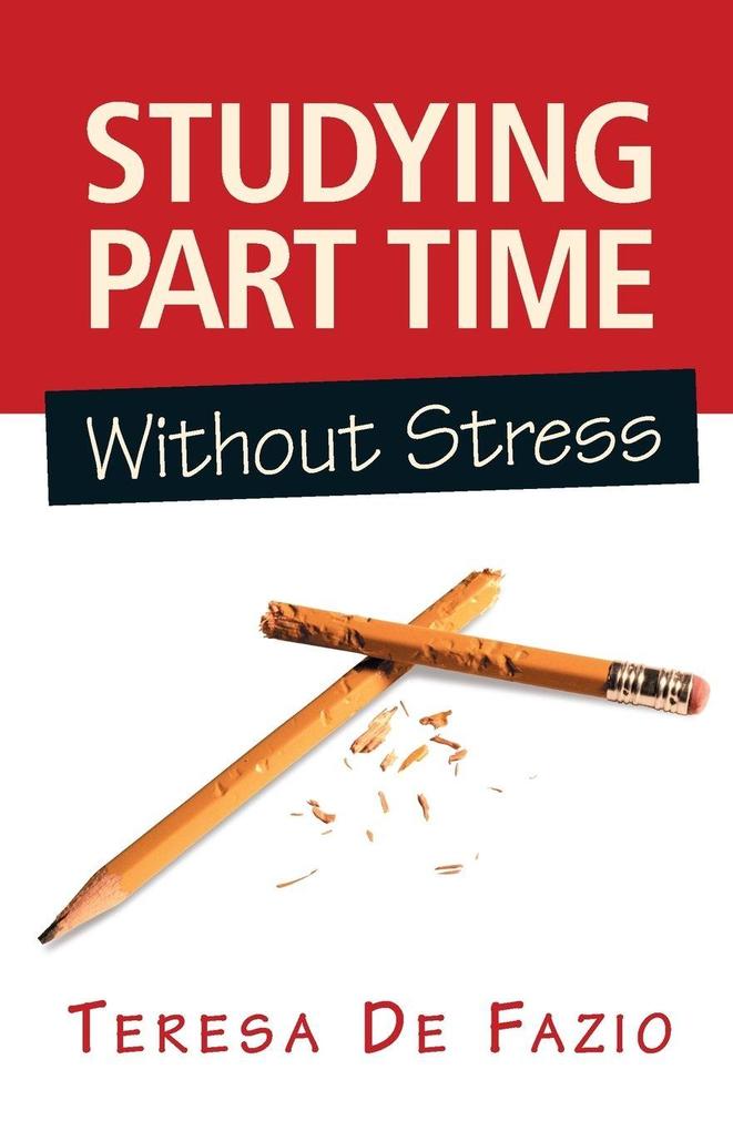 Studying Part Time Without Stress