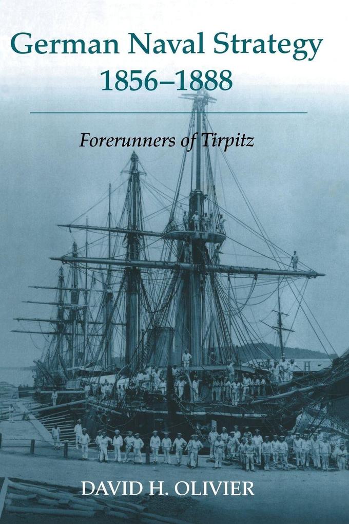 German Naval Strategy 1856-1888