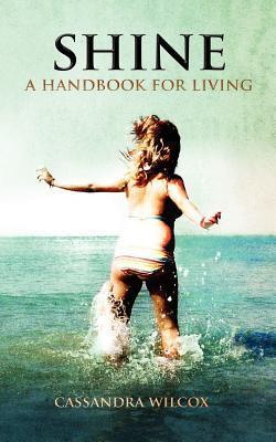 Shine a Handbook for Living