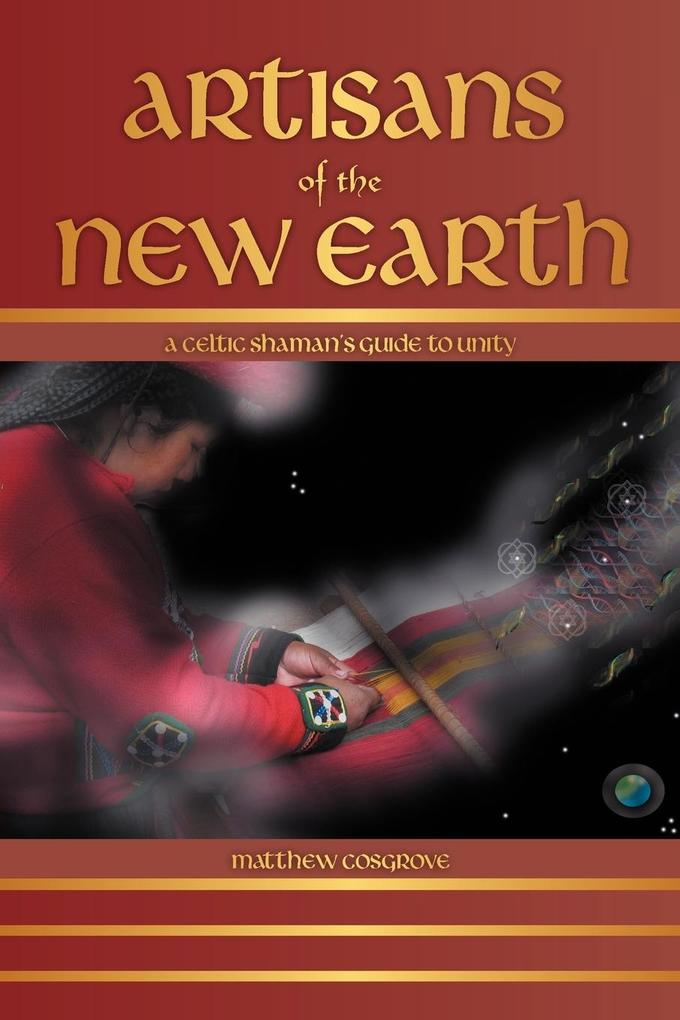Artisans of the New Earth