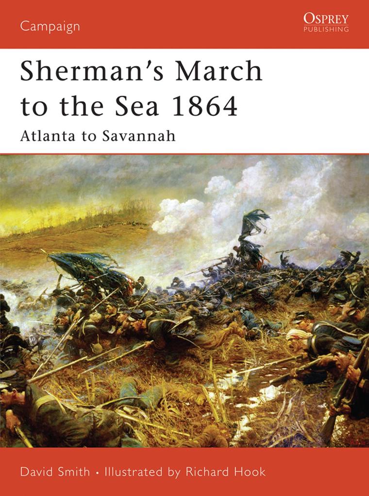 Sherman‘s March to the Sea 1864
