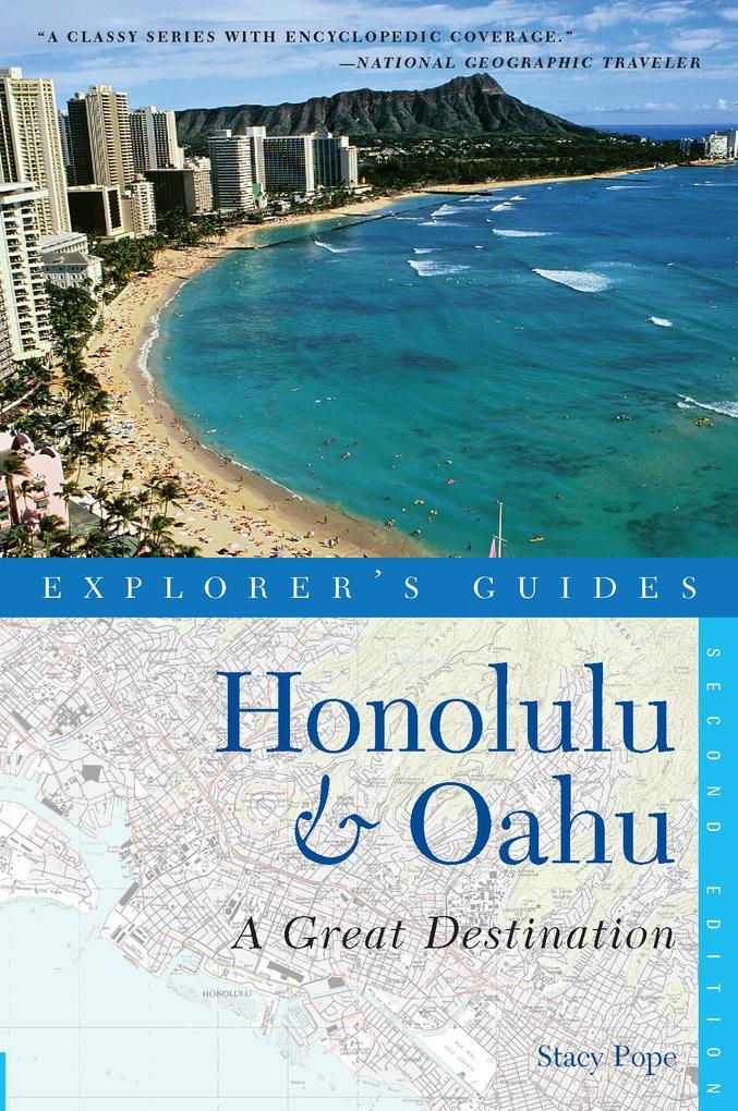 Explorer's Guide Honolulu & Oahu: A Great Destination