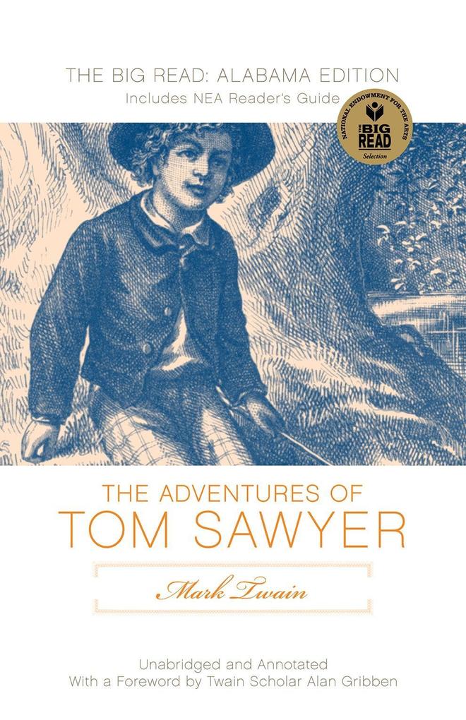 Mark Twain‘s Adventures of Tom Sawyer: The Original Text Edition