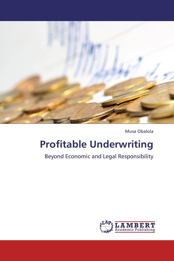 Profitable Underwriting