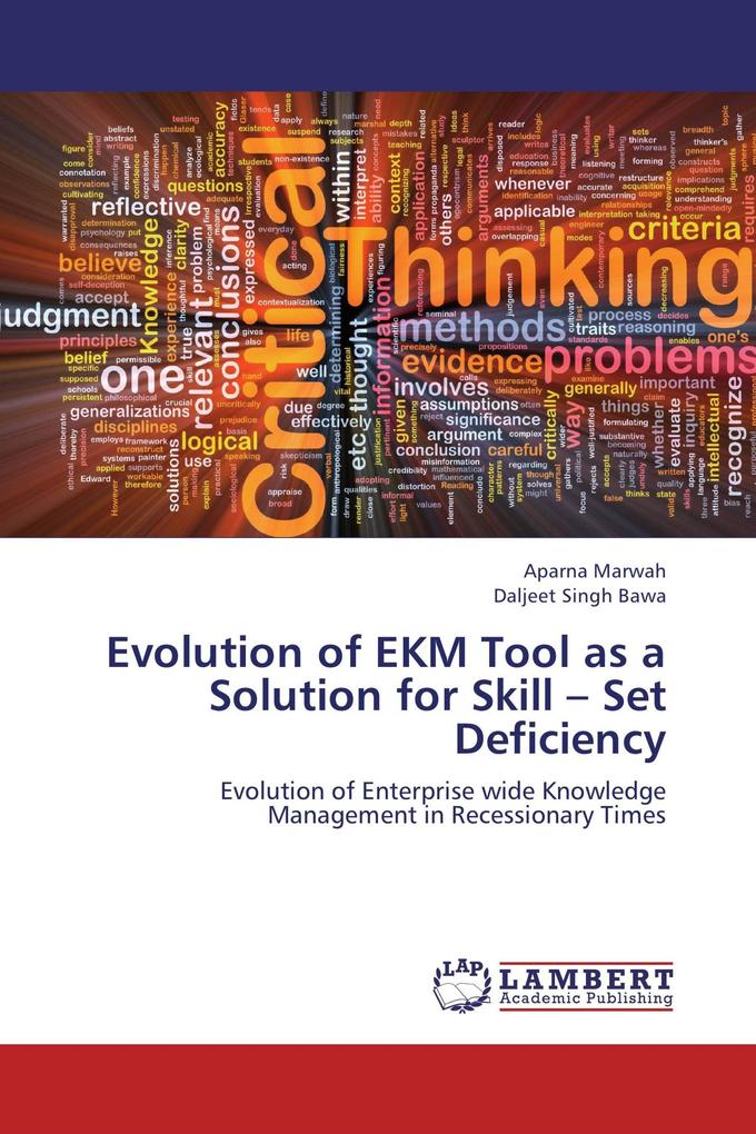 Evolution of EKM Tool as a Solution for Skill - Set Deficiency