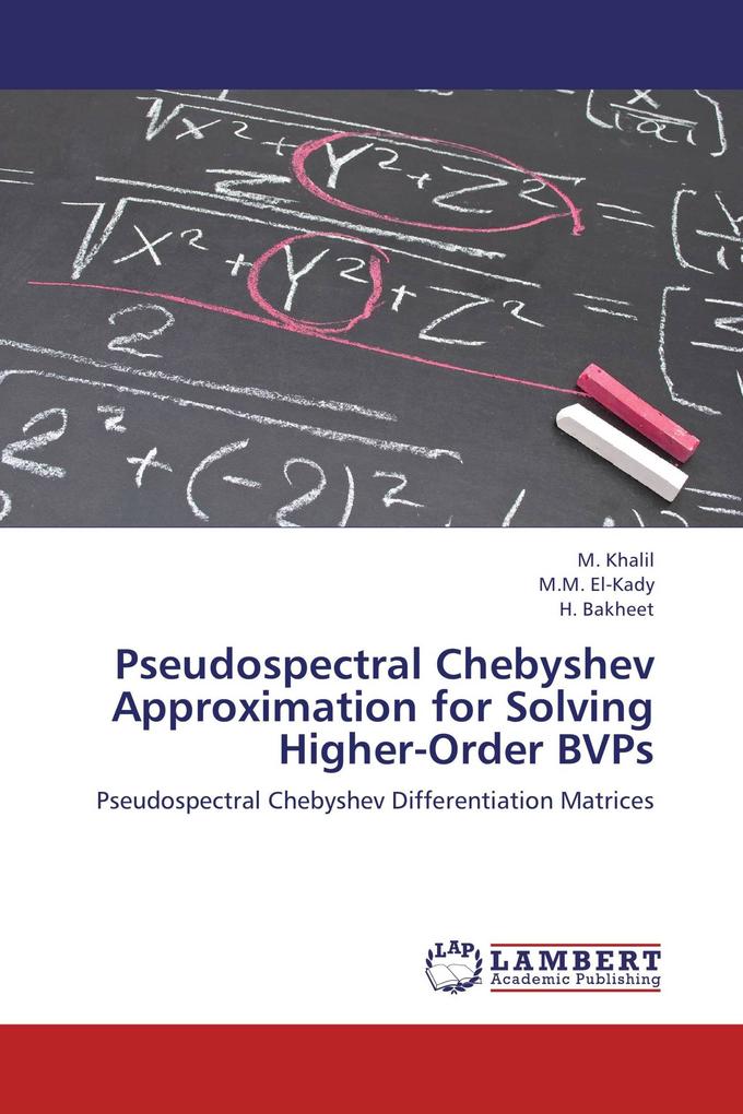 Pseudospectral Chebyshev Approximation for Solving Higher-Order BVPs