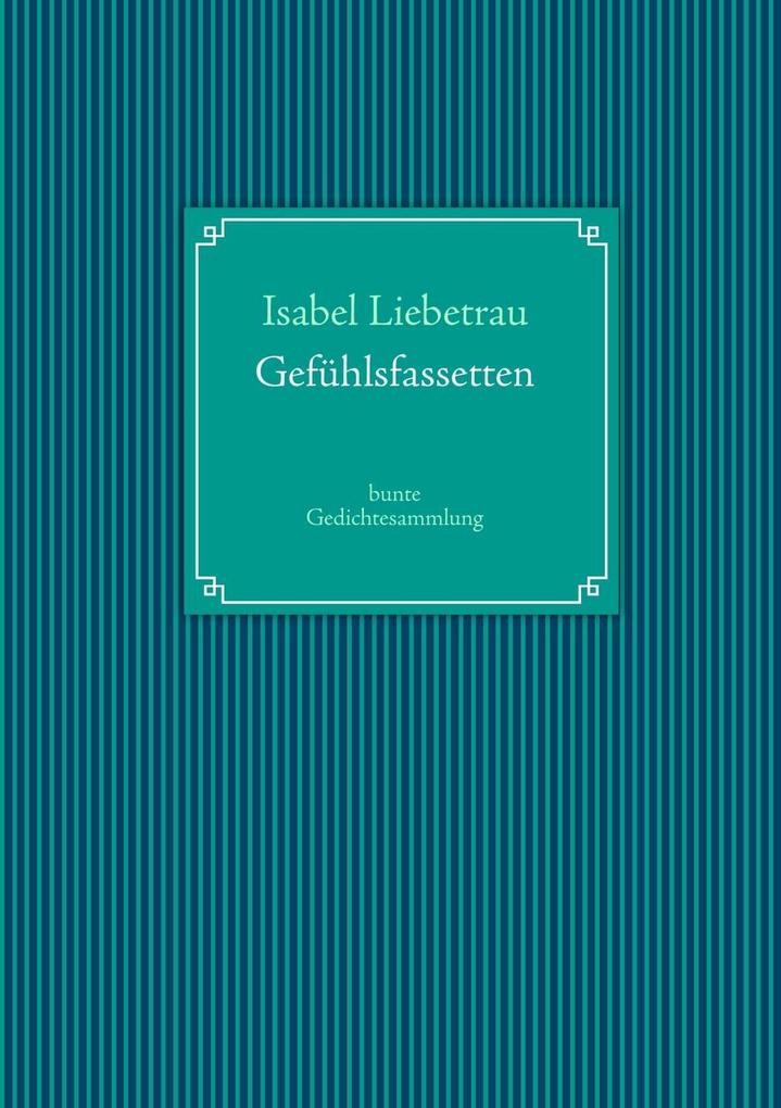 Gefühlsfassetten