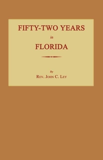 Fifty-Two Years in Florida