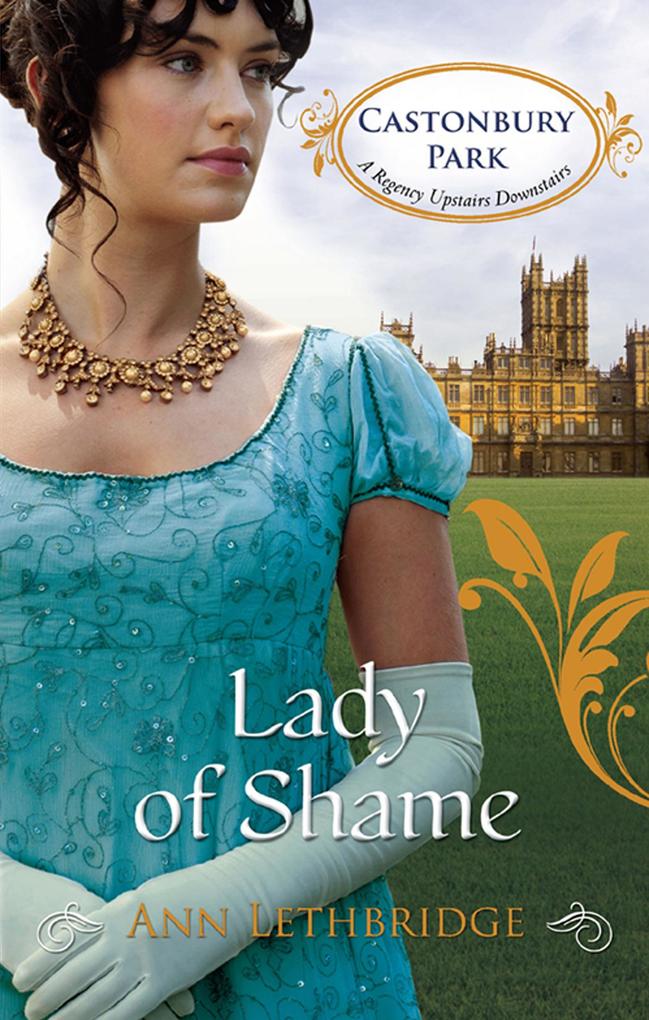 Lady of Shame (Castonbury Park Book 4)