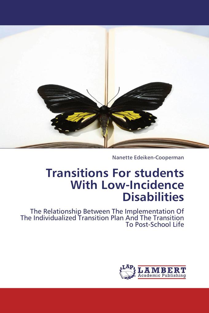 Transitions For students With Low-Incidence Disabilities