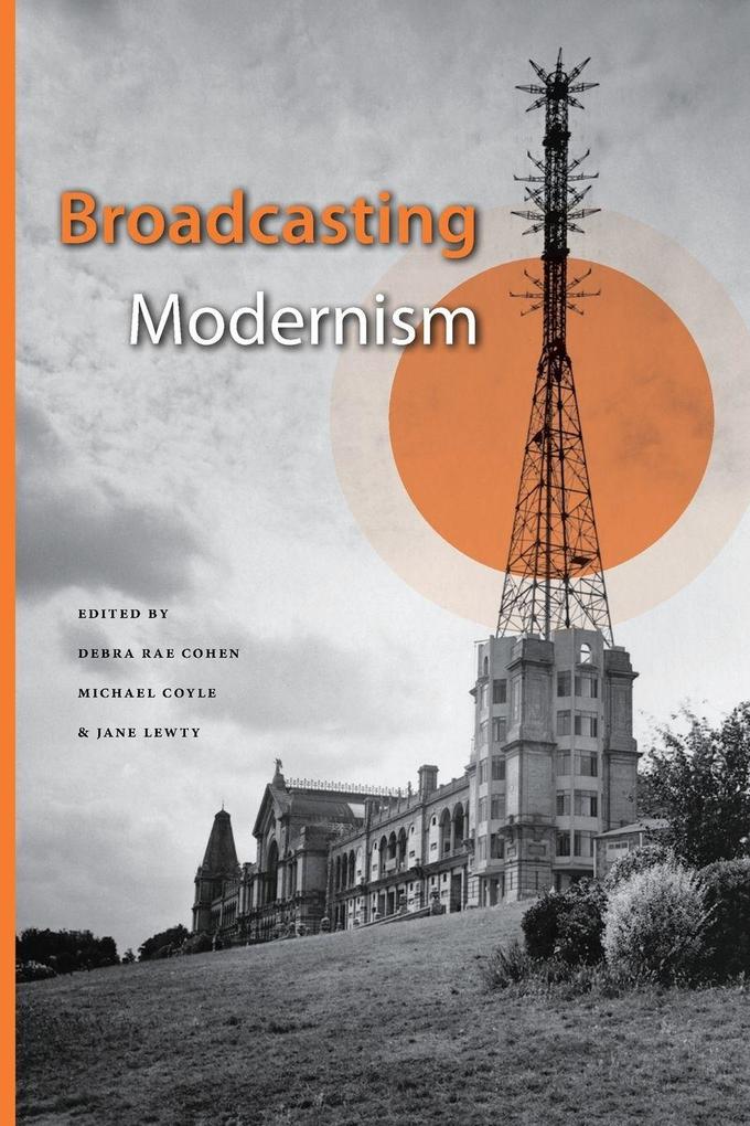 Broadcasting Modernism