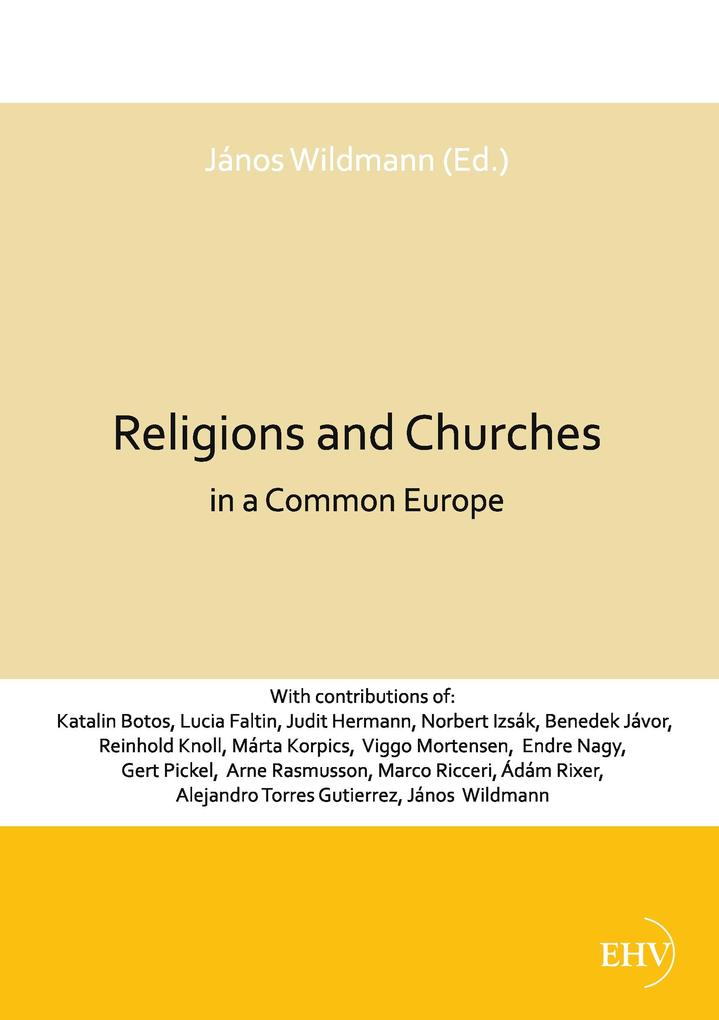 Religions and Churches in a Common Europe