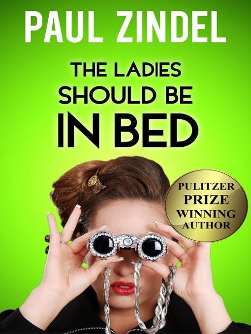 The Ladies Should be in Bed