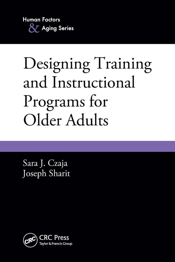 Designing Training and Instructional Programs for Older Adults
