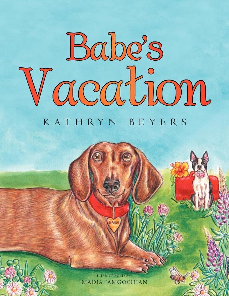 Babe's Vacation