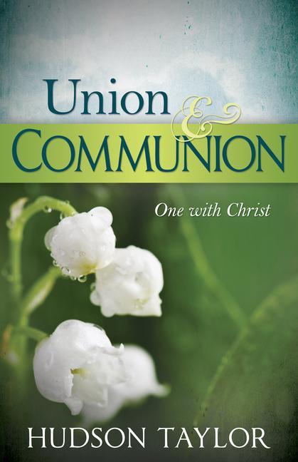 Union & Communion