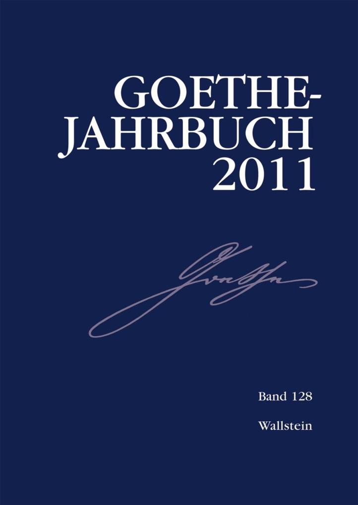 Goethe-Jahrbuch 128 2011