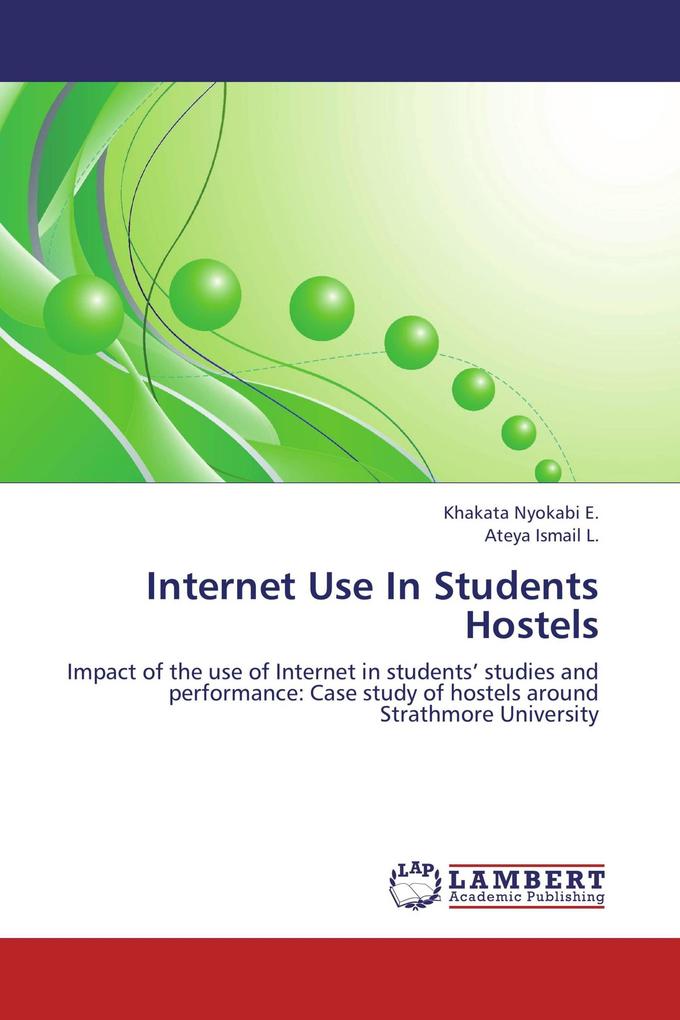 Internet Use In Students Hostels