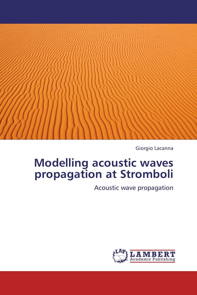 Modelling acoustic waves propagation at Stromboli