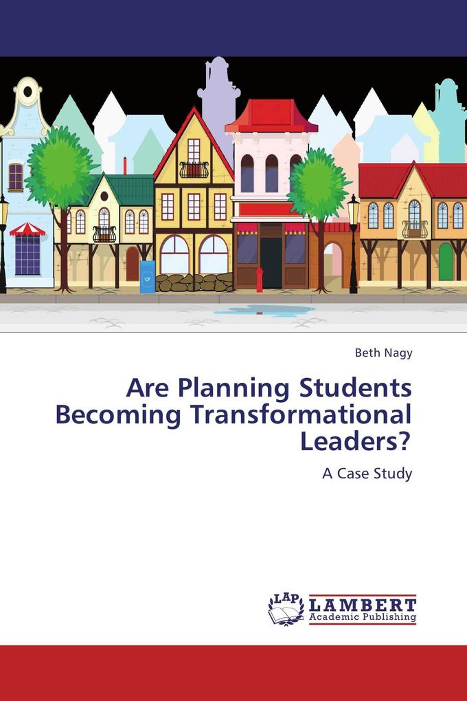 Are Planning Students Becoming Transformational Leaders?