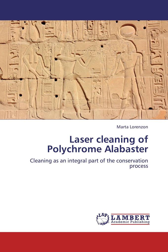 Laser cleaning of Polychrome Alabaster