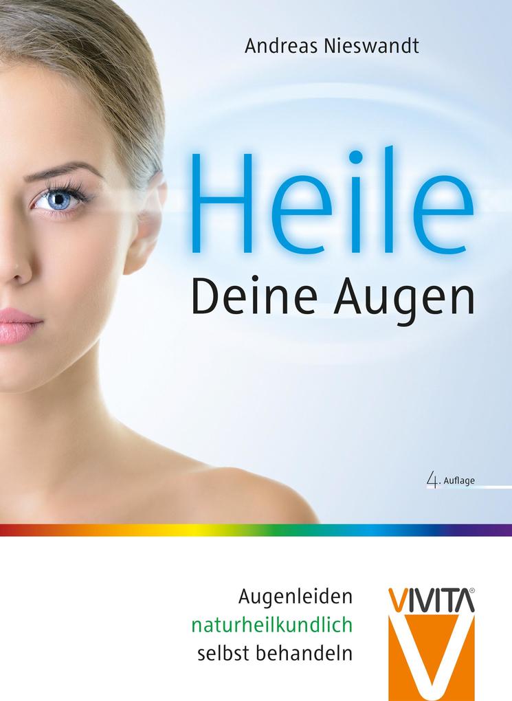 Vivita Heile Deine Augen, Ratgeber Von Andreas Nieswandt - Bild 3