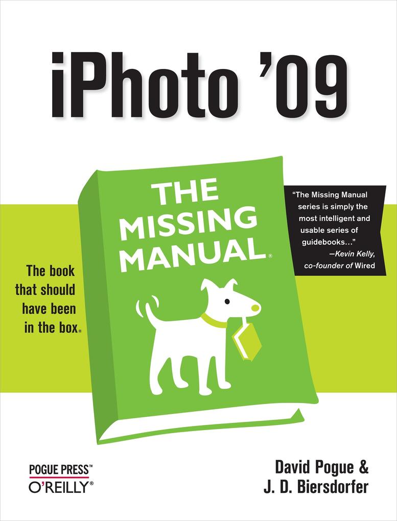 iPhoto '09: The Missing Manual - David Pogue