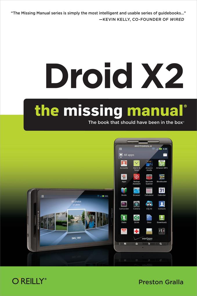 Droid X2: The Missing Manual - Preston Gralla