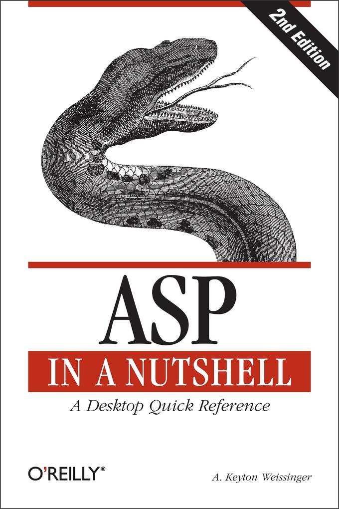 ASP in a Nutshell - Keyton Weissinger