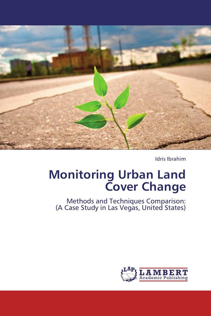 Monitoring Urban Land Cover Change