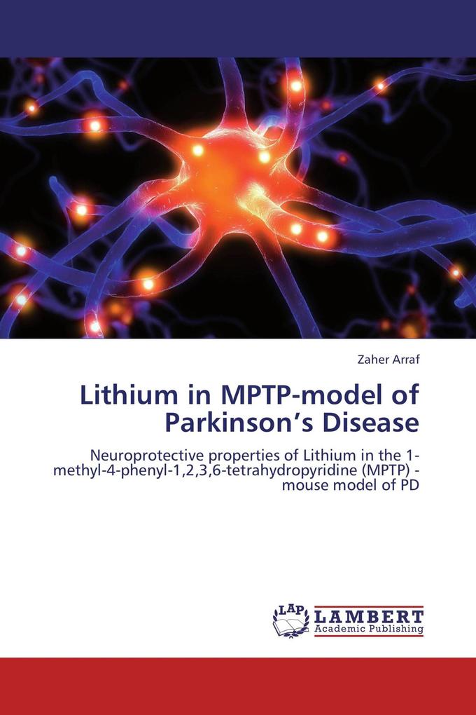 Lithium in MPTP-model of Parkinson's Disease