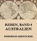 9783849615611 - Friedrich Gerstäcker: Reisen, Band 4 - Australien - Livre