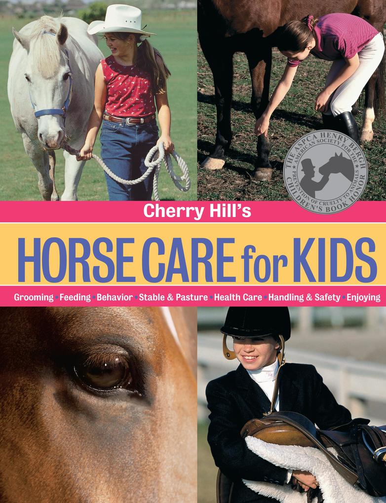 Cherry Hill‘s Horse Care for Kids