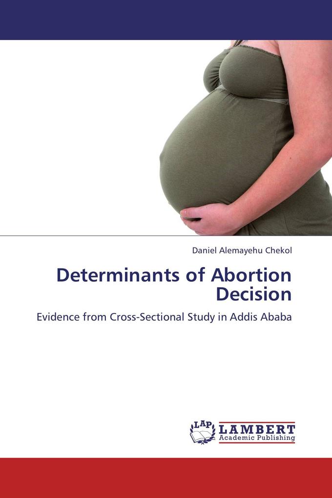 Determinants of Abortion Decision