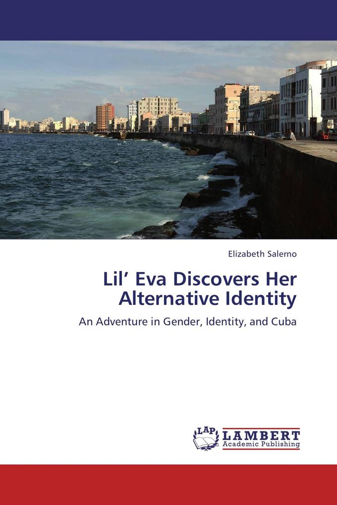 Lil' Eva Discovers Her Alternative Identity