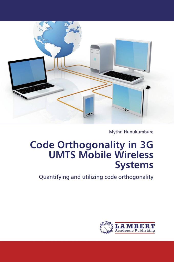 Code Orthogonality in 3G UMTS Mobile Wireless Systems