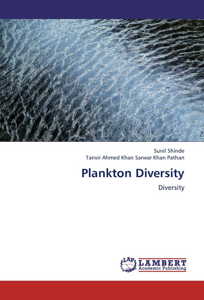 Plankton Diversity - Sunil Shinde/ Tanvir Ahmed Khan Sarwar Khan Pathan